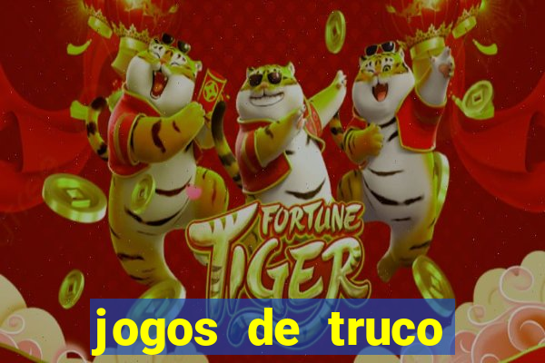 jogos de truco valendo dinheiro